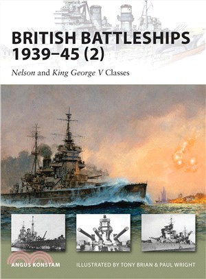 British Battleships 1939-45 2 ─ Nelson and King George V Classes