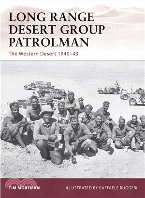 Long Range Desert Group Patrolman ─ The Western Desert 1940-43