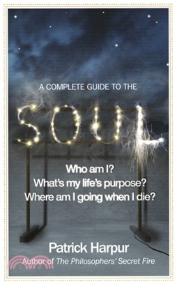 A Complete Guide to the Soul