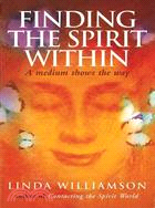 Finding the Spirit Within: A Medium Shows the Way