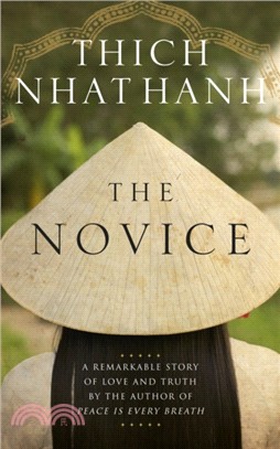 The Novice：A remarkable story of love and truth