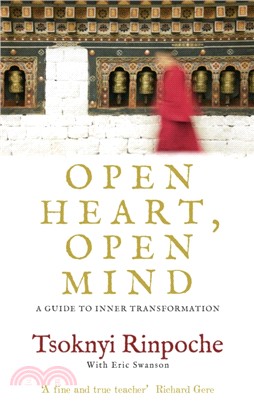 Open Heart, Open Mind：A Guide to Inner Transformation