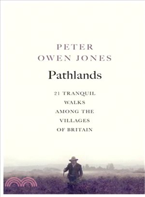 Pathlands ― Tranquil Walks Through Britain