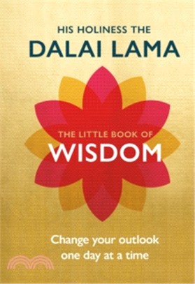 The little book of wisdom :change your outlook one day at a time /