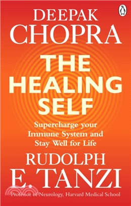 The Healing Self：Supercharge your immune system and stay well for life