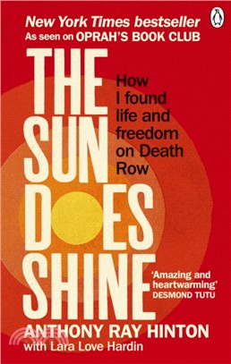The Sun Does Shine：How I Found Life and Freedom on Death Row (Oprah's Book Club Summer 2018 Selection)
