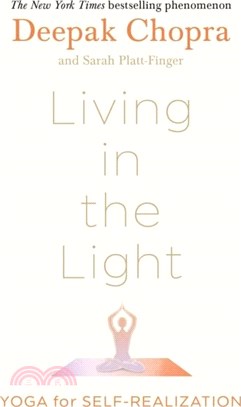 Living in the Light：Yoga for Self-Realization
