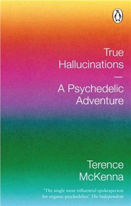 TRUE HALLUCINATIONS