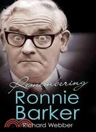 Remembering Ronnie Barker | 拾書所