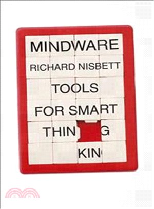 Mindware: Tools for Smart Thinking