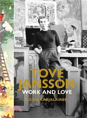 Tove Jansson ─ Work and Love