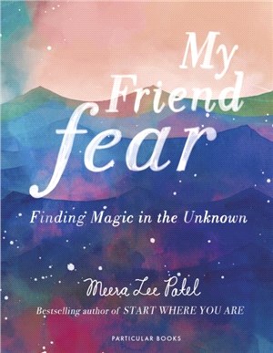 My Friend Fear