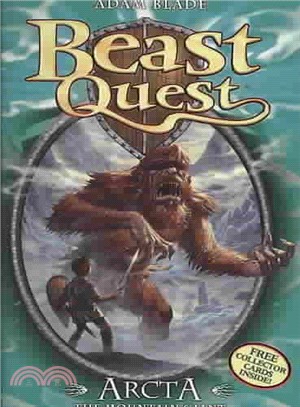 Beast Quest: 03: Arcta the Mountain Giant