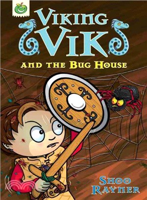 Viking Vik: Viking Vik and the Bug House