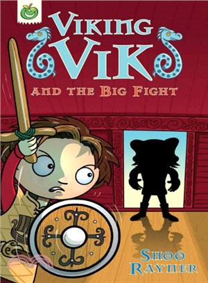 Viking Vik: Viking Vik and the Big Fight