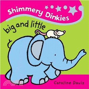 Shimmery Dinkies: Big And Little