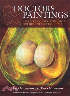 Doctors and Paintings: Insights and Replenishment for Health Professionals