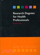 Research Degrees for Health Professionals