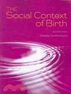 The Social Context of Birth