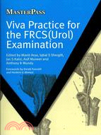 Viva Practice for the Frcs Urol Examination