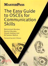 The Easy Guide to OSCEs for Communication Skills