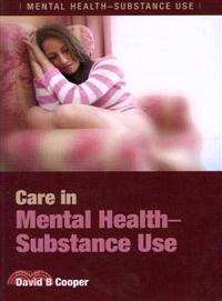 Care in Mental Health-Substance Use