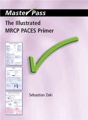 The Illustrated MRCP PACES Primer
