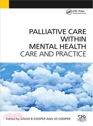 Palliative Care Within Mental Health ― Care and Practice