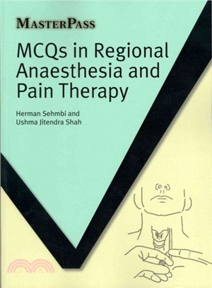 Mcqs in Regional Anaesthesia and Pain Therapy