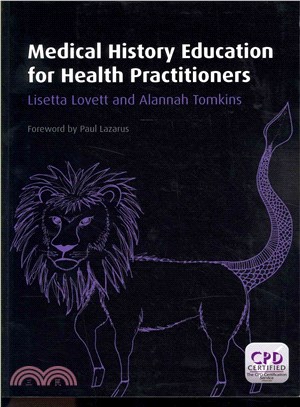 Medical History Education for Health Practitioners