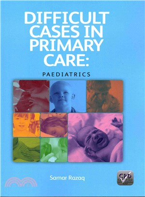 Difficult Cases in Primary Care: Paediatrics