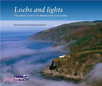 Lochs and Lights：The West Coast of Mainland Scotland