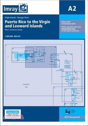 Imray Chart A2：Puerto Rico to the Virgin and Leeward Islands