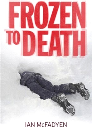 Frozen to Death