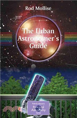 The Urban Astronomer's Guide: A Walking tour of the cosmos for city sky watchers