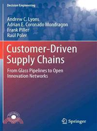 Customer-driven Supply Chains: Strategies for Lean and Agile Supply Chain Design