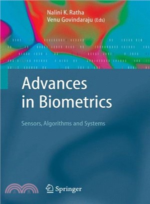 Advances in Biometrics ― Sensors, Algorithms and Systems