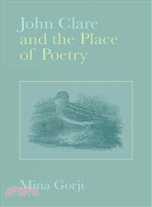 John Clare and the Place of Poetry