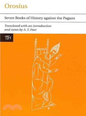 Orosius ─ Seven Books of History Against the Pagans