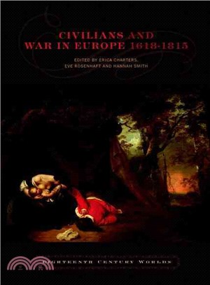 Civilians and War in Europe, 1618-1815