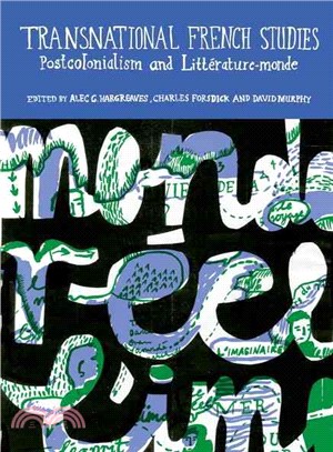 Transnational French Studies―Postcolonialism and Litterature-monde