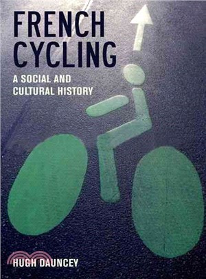 French Cycling—A Social and Cultural History