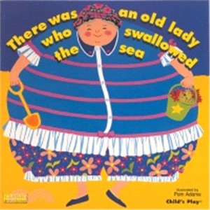 There Was an Old Lady Who Swallowed the Sea (硬頁書)