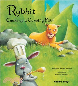 Rabbit Cooks Up a Cunning Plan(平裝)
