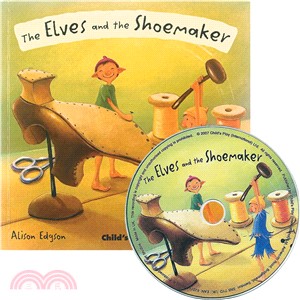 The Elves and the Shoemaker (1平裝+1CD) | 拾書所