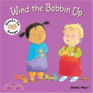 Wind the Bobbin Up (Hands-On Songs)