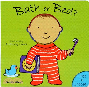 Bath or Bed? (硬頁書)－Pick & Choose