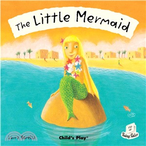 The Little Mermaid (平裝)－Flip-up Fairy Tales