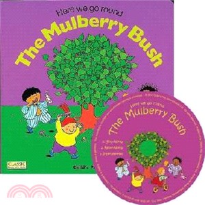 Here We Go Round the Mulberry Bush (1平裝+1CD) 廖彩杏老師推薦有聲書第16週