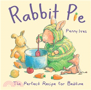 Rabbit pie :the perfect recipe for bedtime /